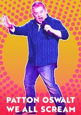Patton Oswalt: We All Scream