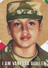 I Am Vanessa Guillen