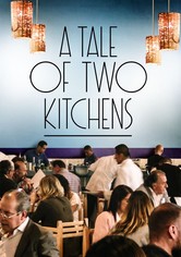 A Tale of Two Kitchens