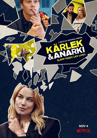 Kärlek & anarki