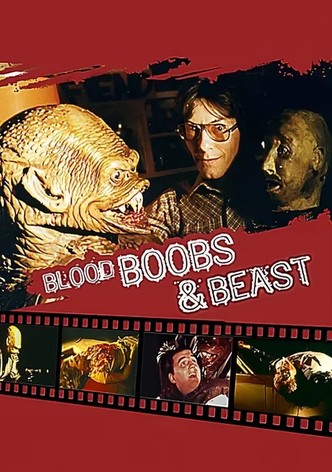 Blood, Boobs & Beast