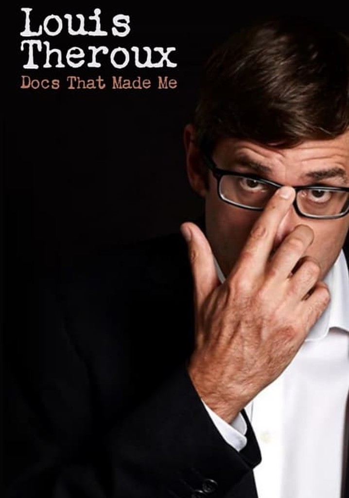 Louis Theroux: Docs That Made Me