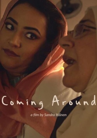 Coming Around