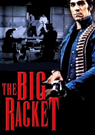 Big Racket