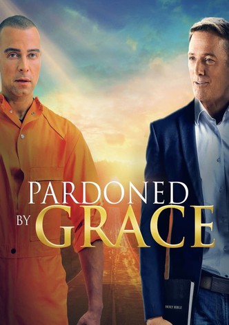 Pardoned by Grace