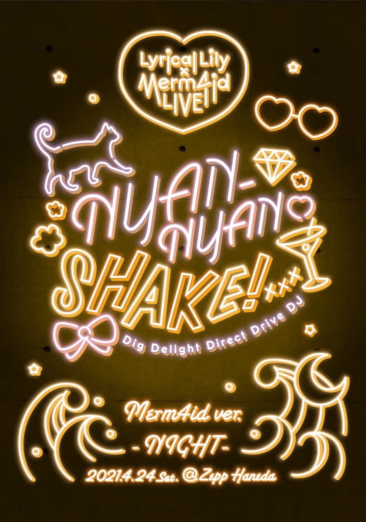 Lyrical Lily x Merm4id Godo Live Nyan-Nyan Shake! Merm4id ver.