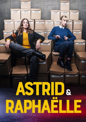 Astrid e Raphaëlle