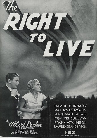 The Right to Live