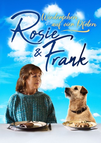 Rosie & Frank - Wiedersehen auf vier Pfoten