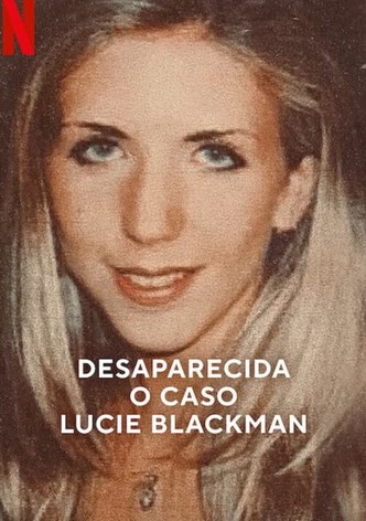 Desaparecida: O Caso Lucie Blackman