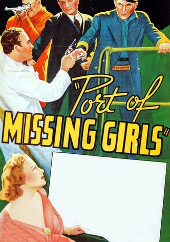 Port of Missing Girls