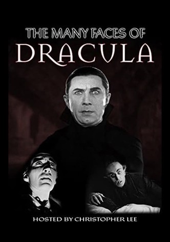 The Many Faces of Dracula