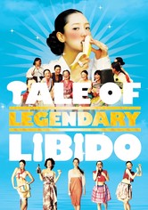 A Tale of Legendary Libido