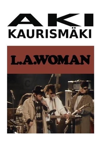 Leningrad Cowboys: L.A. Woman
