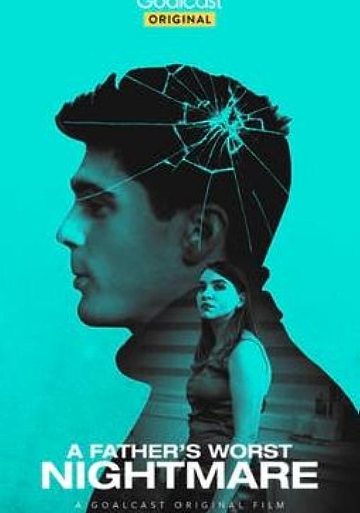 A Father's Worst Nightmare