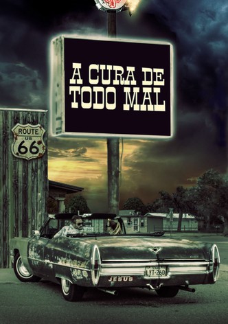 A Cura de Todo Mal