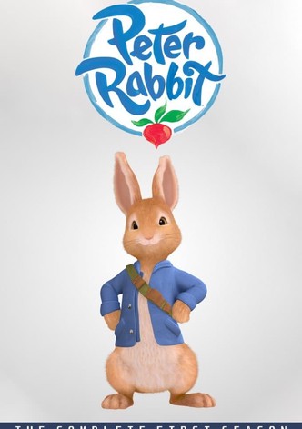 Peter Rabbit Season 1 - watch full episodes streaming online