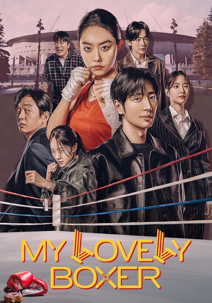My Lovely Boxer streaming tv series online