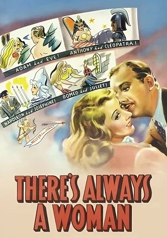 There's Always a Woman