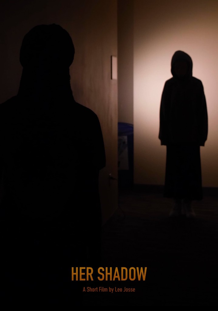 Her Shadow