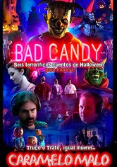 Bad Candy