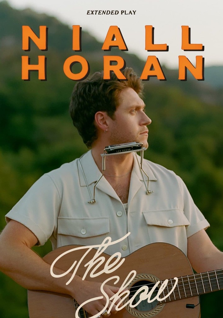 Niall Horan – The Show: Extended Play (Short Film)