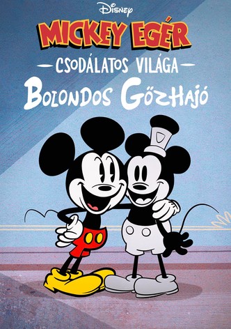 Mickey egér csodálatos világa: Bolondos gőzhajó
