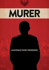 Murer - Anatomie eines Prozesses