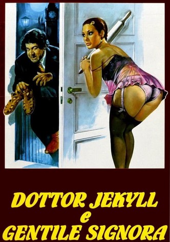 Dottor Jekyll e gentile signora