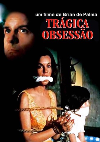 Trágica Obsessão