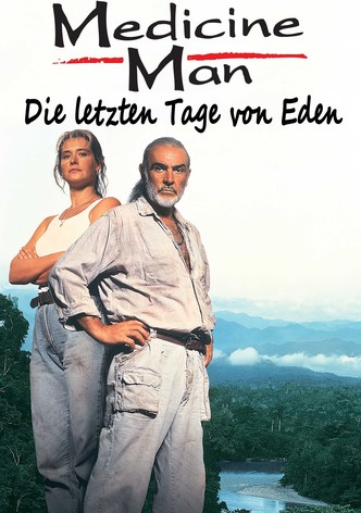 Medicine Man - Die letzten Tage von Eden