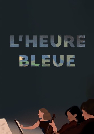 L'Heure bleue