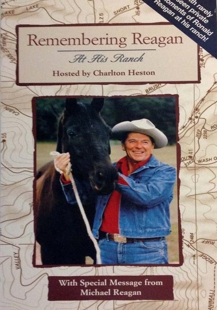 Remembering Reagan at His Ranch
