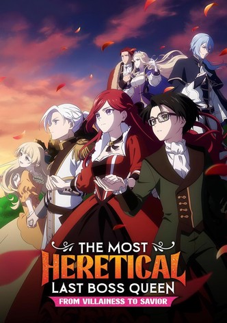The Most Heretical Last Boss Queen: From Villainess to Savior - Season 1