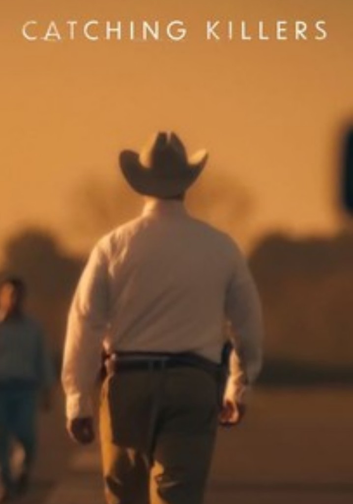 Catching Killers Season 3 watch episodes streaming online