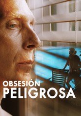 Obsesión Peligrosa