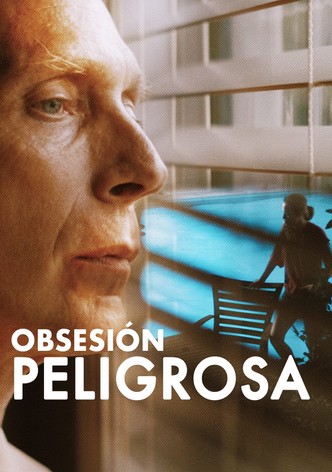 Obsesión Peligrosa