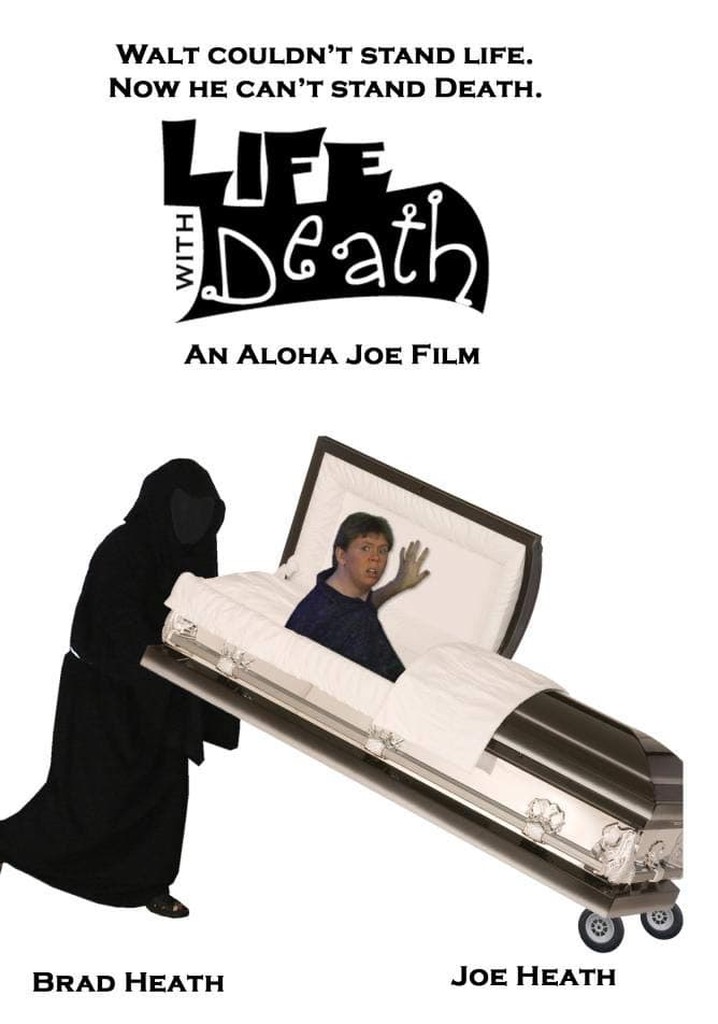 Life With Death