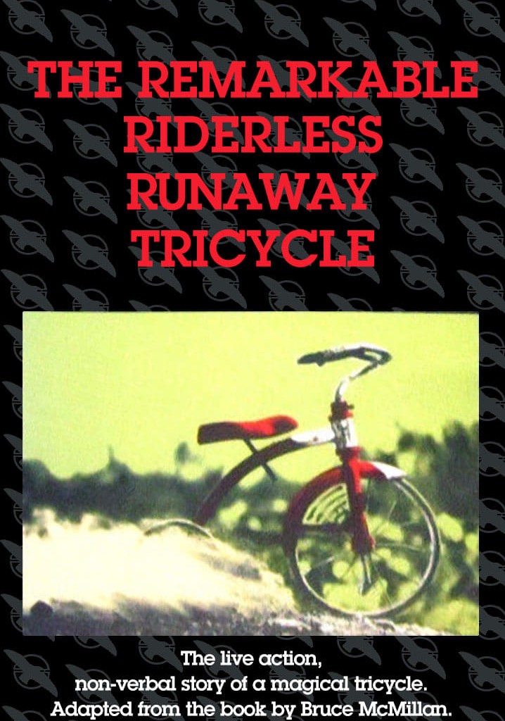 The Remarkable Riderless Runaway Tricycle streaming