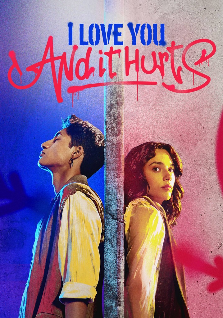 I Love You, and It Hurts Season 1 episodes streaming online