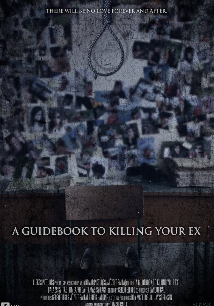 A Guidebook to Killing Your Ex