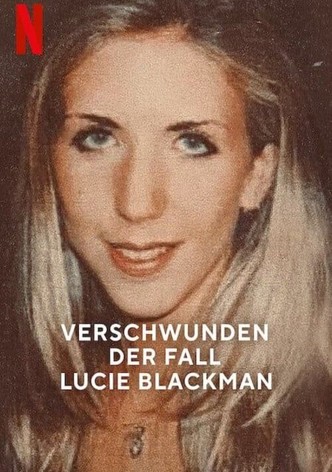 Verschwunden - Der Fall Lucie Blackman