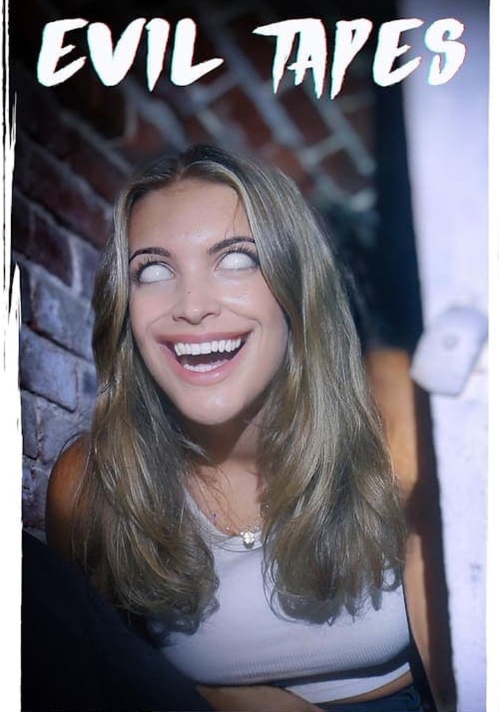 Evil Tapes