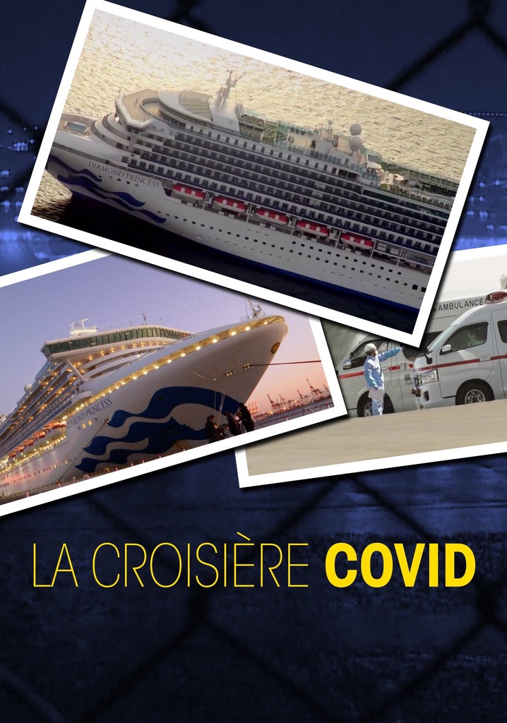 La croisière COVID