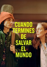 Cuando termines de salvar el mundo