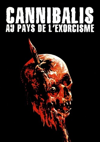 Cannibalis : au pays de l’exorcisme