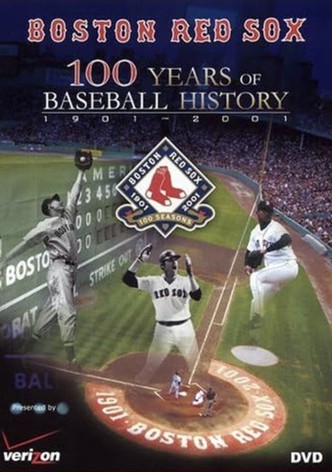 Boston Red Sox: 100 Years of Baseball History