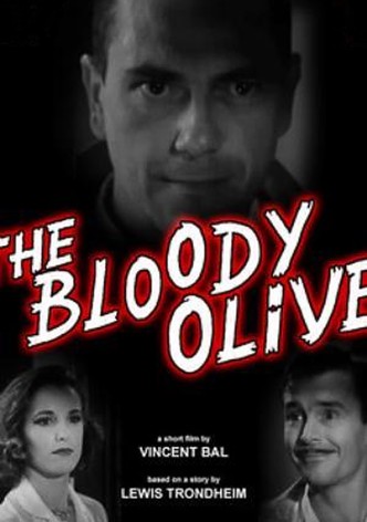 The Bloody Olive