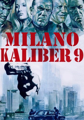 Milano Kaliber 9