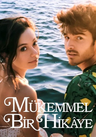 Mükemmel Bir Hikâye